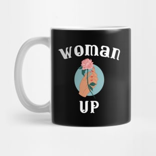 Woman up Mug